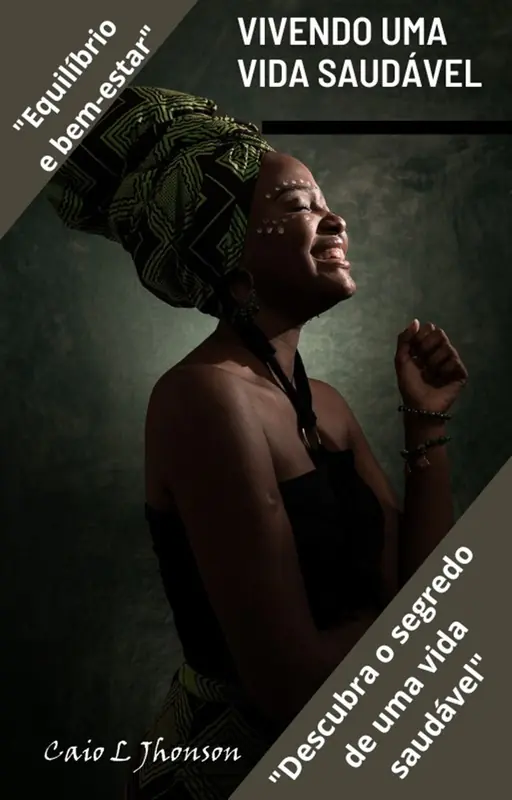 Vivendo Uma Vida Saudável - Capa do e-book